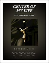 Center of My Life Two-Part Mixed choral sheet music cover